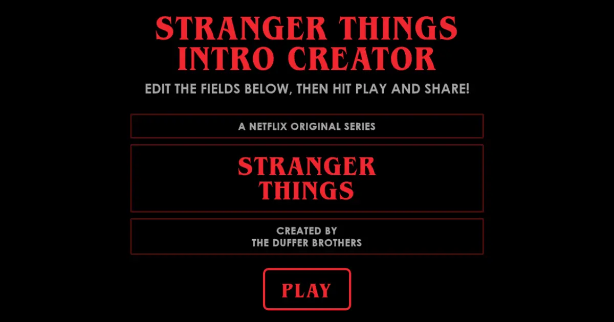 Stranger Things Intro Creator red glowing title preview